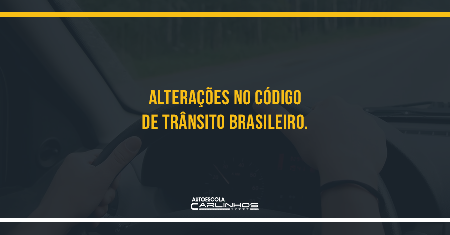 capa de blog sobre as novas alterações no código de trânsito brasileiro