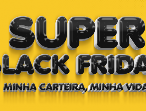 capa da promoção super black friday minha carteira minha vida